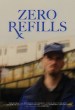 Zero Refills