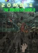 ZOMBIE: The Madness World