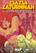 Zsah Zsah Vs the Amazonistas of Planet X