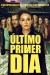 Último Primer Día (Serie TV)