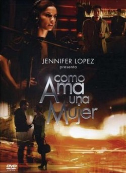 Como ama una mujer