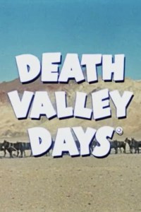 Serie Death Valley Days