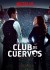 Club de Cuervos (Serie TV)