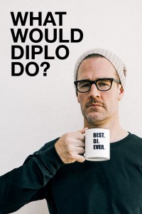 ¿Qué haría Diplo?