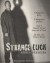 Strange Luck (Serie TV)