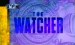 The Watcher
