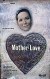 Mother Love (Serie TV)