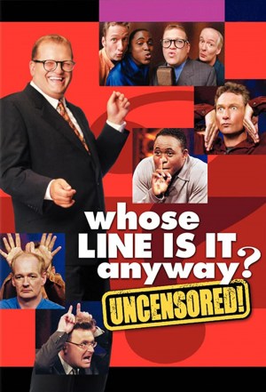 Whose Line Is It Anyway? Whose Line Is It Anyway?
