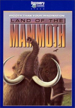 Land of the Mammoth