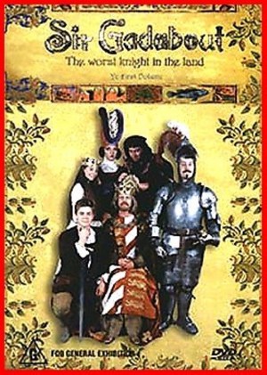 Sir Gadabout, the Worst Knight in the Land
