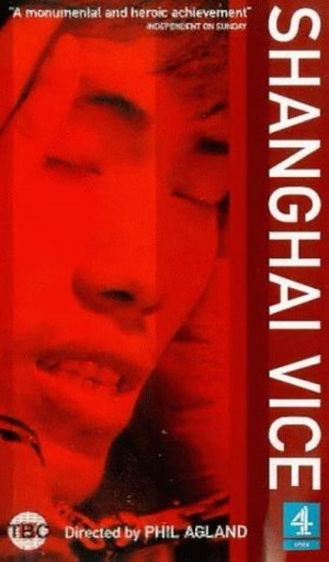 Shanghai Vice Shanghai Vice
