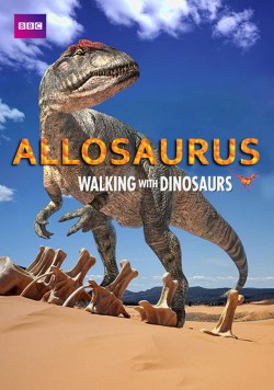 Especial Caminando con Dinosaurios - La balada del gigante Al