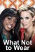 What Not to Wear (Serie TV)