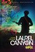 Laurel Canyon (Serie TV)