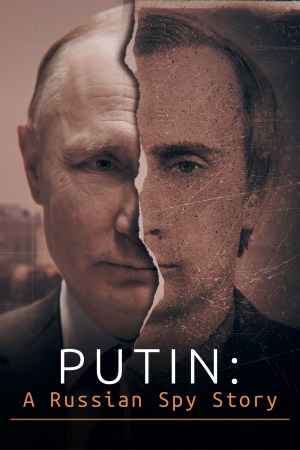 Putin: de espía a presidente Putin: de espía a presidente