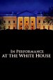 In Performance at the White House