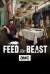 Feed the Beast (Serie TV)
