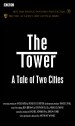 The Tower: A Tale of Two Cities