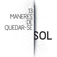 Serie 13 maneres de quedar-se sol