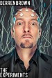 Derren Brown: Los experimentos