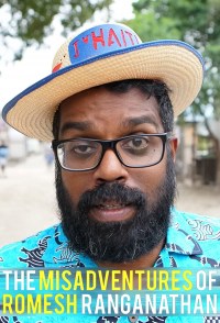 Serie The Misadventures of Romesh Ranganathan