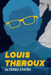 Serie Louis Theroux's Altered States