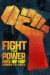 Fight the Power How Hip Hop Changed the World (Serie TV)