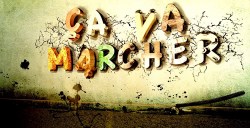 Ca va marcher