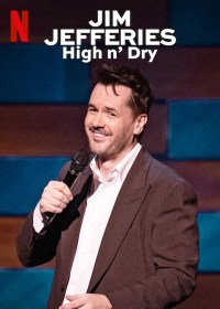 Serie Jim Jefferies: High n' Dry