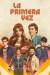 La primera vez (Serie TV)