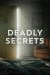 Deadly Secrets (Serie TV)