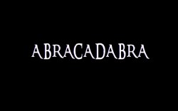 Abracadabra