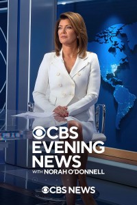 Serie CBS Evening News with Norah O'Donnell