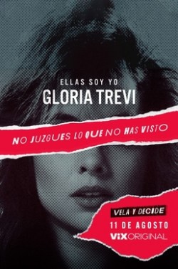 Gloria Trevi: Ellas soy yo