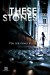These Stones (Serie TV)