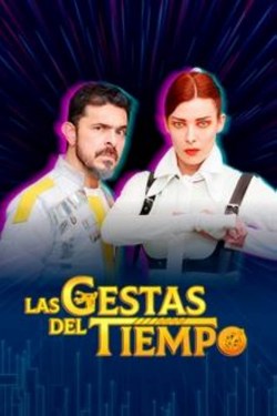 Las gestas del tiempo