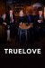 Truelove (Serie TV)