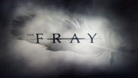 Serie The Fray