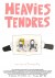 Heavies tiernos (Serie TV)