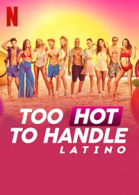 Serie Too Hot to Handle: Latino