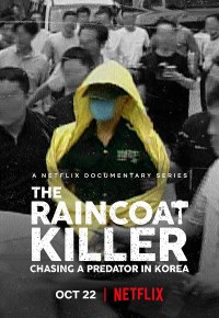 Serie The Raincoat Killer: Chasing a Predator in Korea