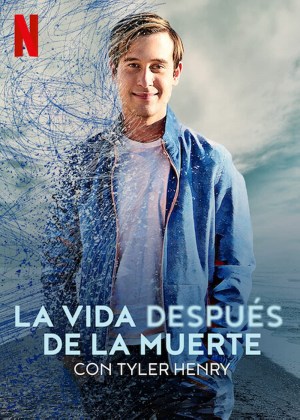 La vida después de la muerte, con Tyler Henry