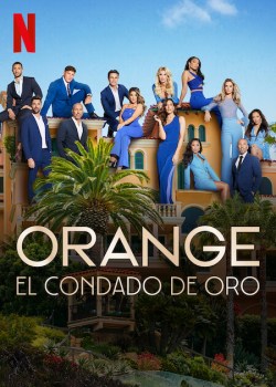 Orange: El condado de oro