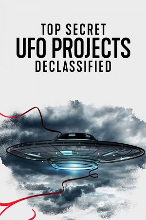 Ovnis: Proyectos de alto secreto desclasificados
