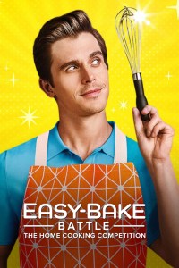 Serie Easy-Bake Battle: The Home Cooking Competition
