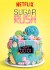 Sugar Rush (Serie TV)