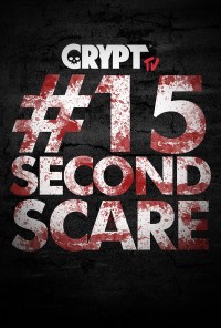 Serie #15SecondScare