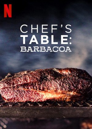 Chef's Table: Barbacoa