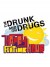 The Drunk and on Drugs Happy Funtime Hour (Serie TV)