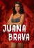Juana Brava (Serie TV)